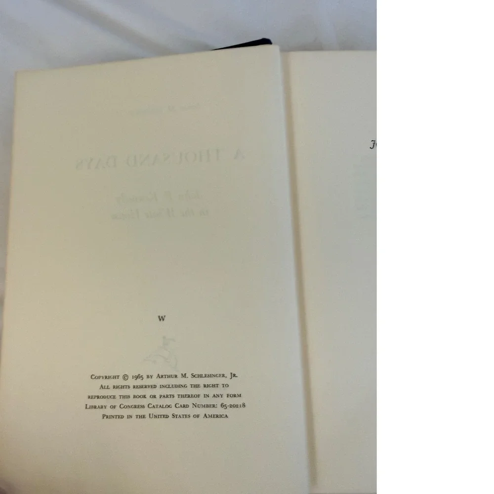 A Thousand Days John F Kennedy in the White House Arthur Schlesinger 1965 Book
